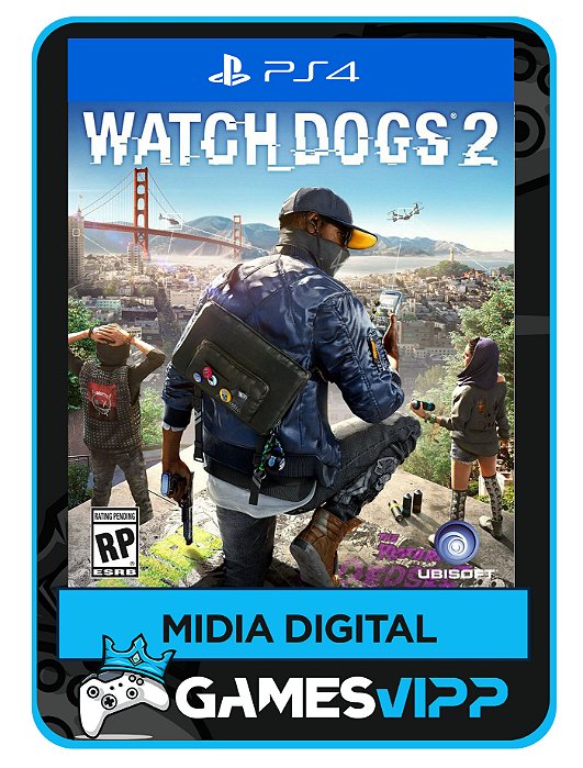 Watch dogs 2 Ps4 Mídia digital