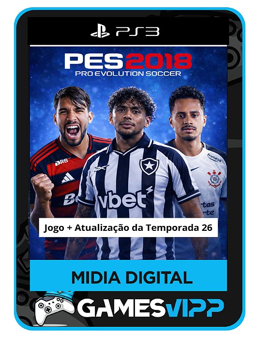 Pes 2018 + Patch atualização temporada 2026 Ps3