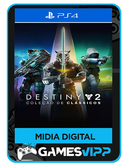Destiny 2 - Coleção de classicos - Ps4 Midia digital