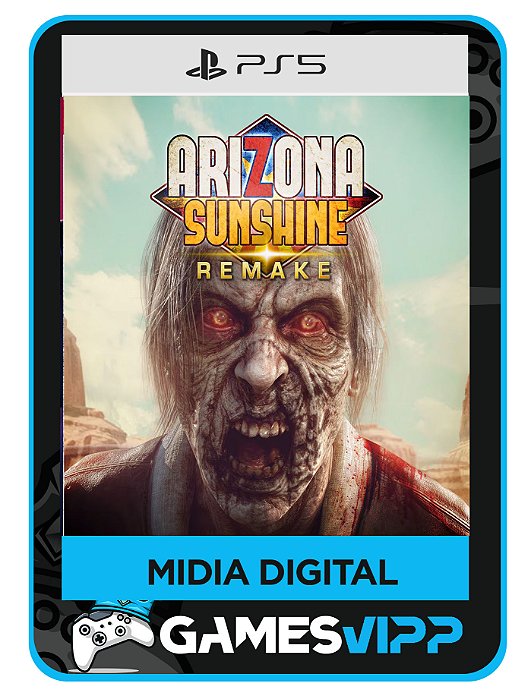 Arizona sunshine remake - PS5 Midia digital