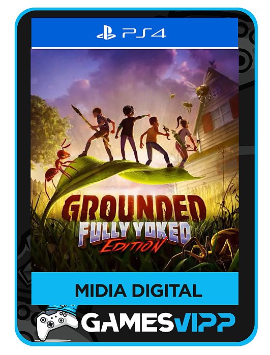 Grounded PS4  - Midia digital