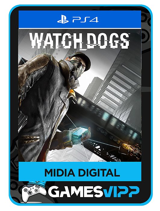 Watch dogs - Ps4 Midia digital