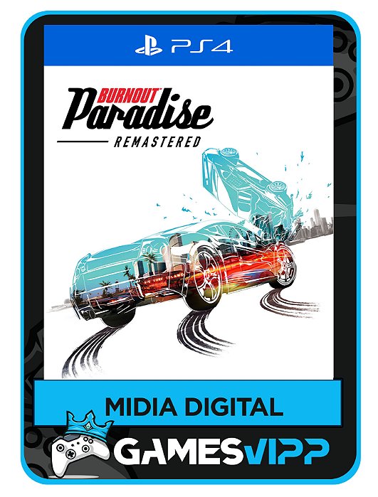 Burnout paradise remastered-Ps4 Midia digital