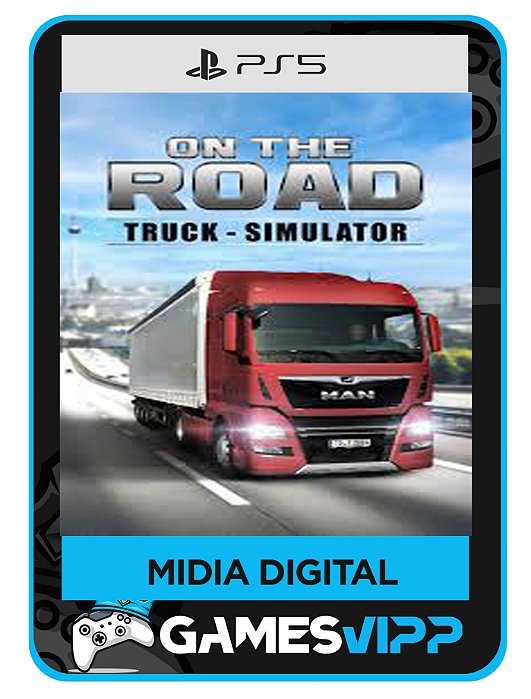 ON THE ROAD - The Truck Simulator-Ps5 Midia digital