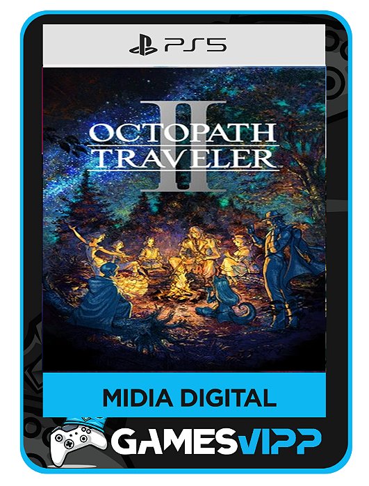 OCTOPATH TRAVELER II-Ps5 Midia digital
