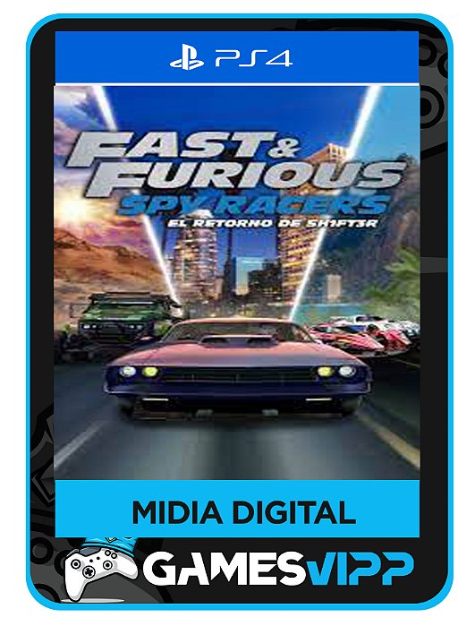 Velozes & Furiosos: Espiões do Asfalto -Ps4 Midia digital