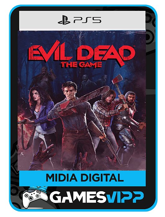 Evil Dead: The Game-Ps5 Midia digital