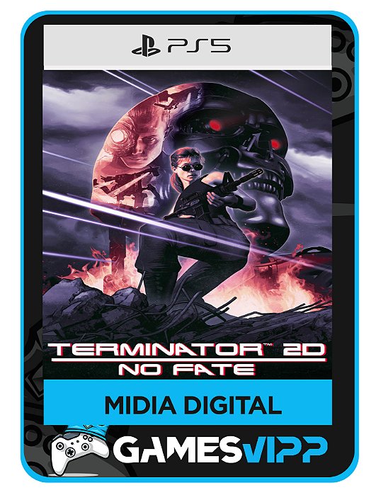 Terminator 2D: NO FATE Ps5 Midia digital