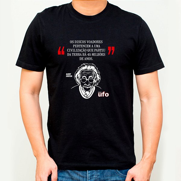Camiseta com frase de Albert Einstein