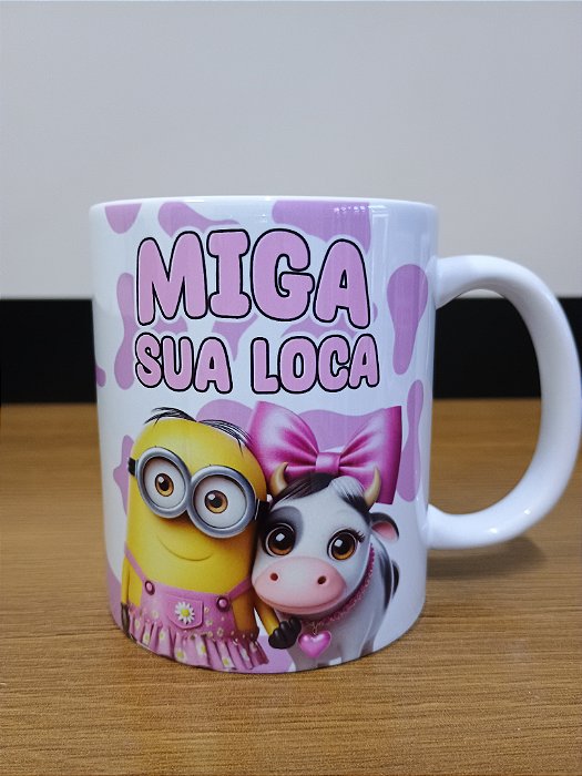 Miga sua loca