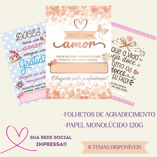 Folhetos de Agradecimento ao Cliente -120g | Papel Monolúcido, Diversos Temas, Sua Rede social Impressa.