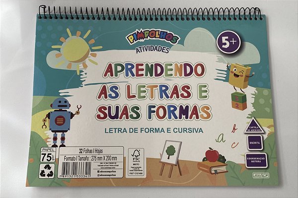 Livro de atividades Pimpolhos Aprendendo as letras e suas formas 5+