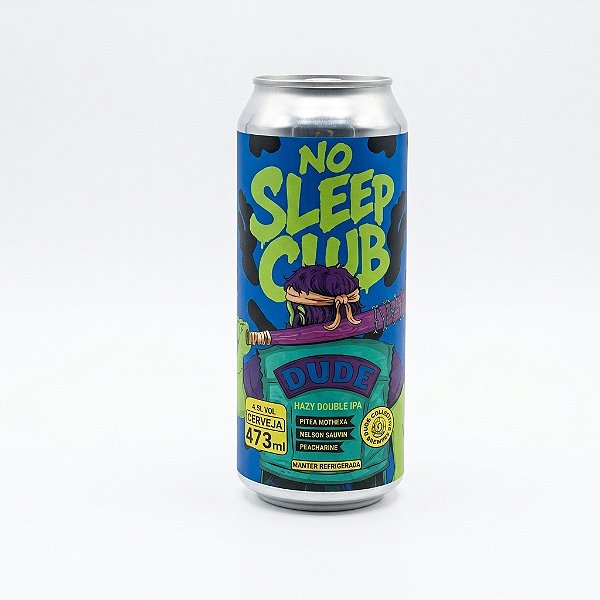 Cerveja Dude No Sleep Clube Double New England IPA Lata 473ml