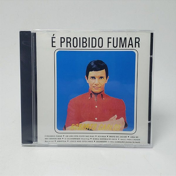 Cd Roberto Carlos - É Proibido Fumar 1963 Original Lacrado