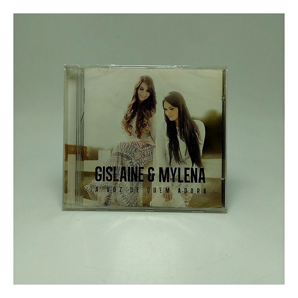 Cd Gislaine & Mylena - A Voz De Quem Adora