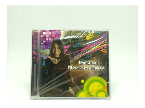 Cd Gisele Nascimento - Seleção De Ouro