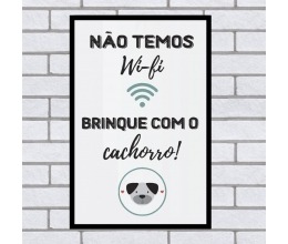 QUADRO NAO TEMOS WI-FI 20cmx30xm