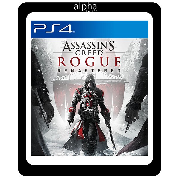 Assassins Creed Rogue Remastered PS4 Mídia Digital