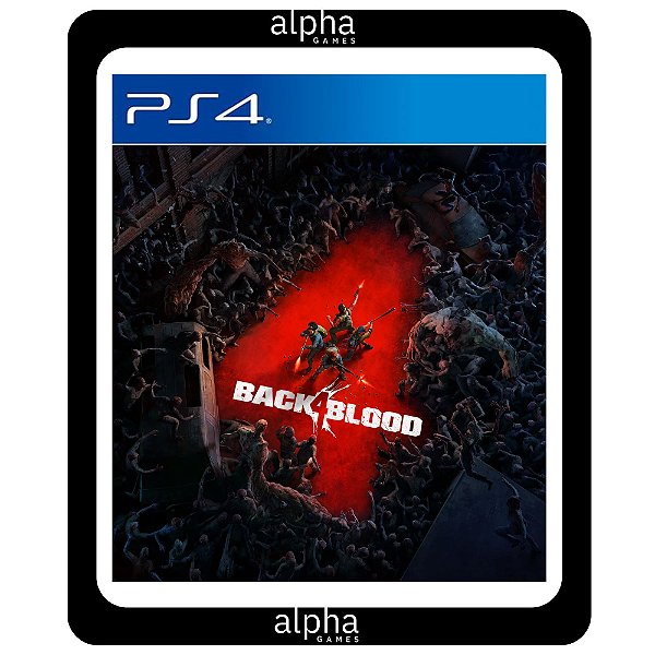 Back 4 Blood Standard Edition PS4 Mídia Digital