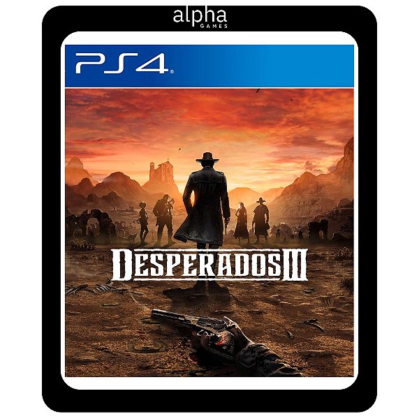 Desperados 3 Ps4 Mídia Digital