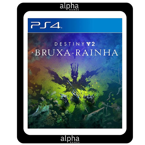 Destiny 2: A Bruxa-Rainha PS4 Mídia Digital