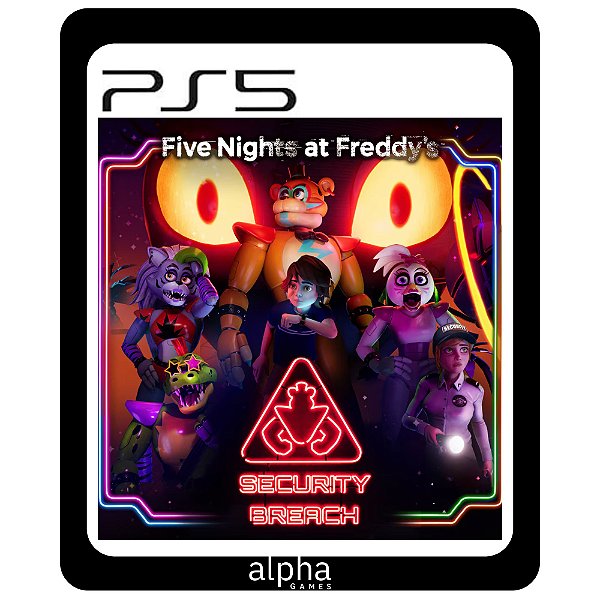 Five Nights at Freddy's: Security Breach PS5 Mídia Digital