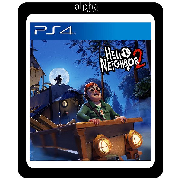 Hello Neighbor 2 PS4 Mídia Digital