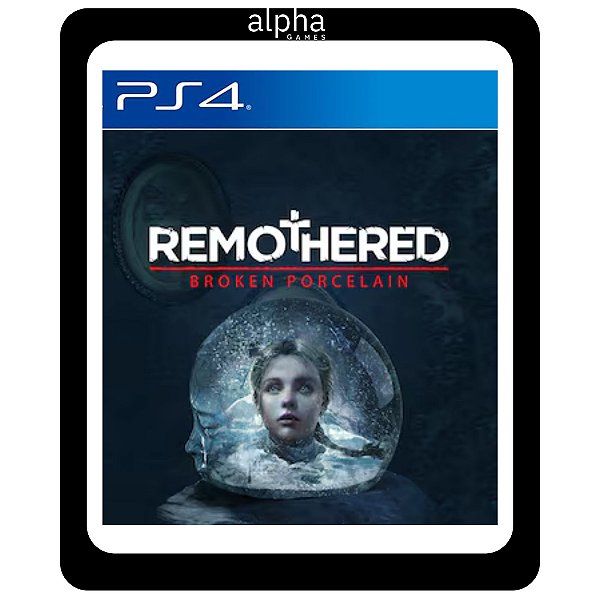 Remothered: Broken Porcelain PS4 Mídia Digital