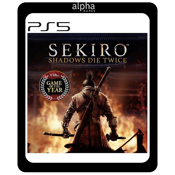 Sekiro Shadows Die Twice - Edição Jogo do Ano PS5 Mídia Digital