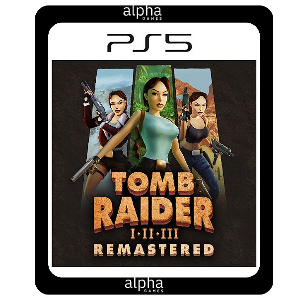 Tomb Raider 1 2 3 Remastered Ps4 Mídia Digital