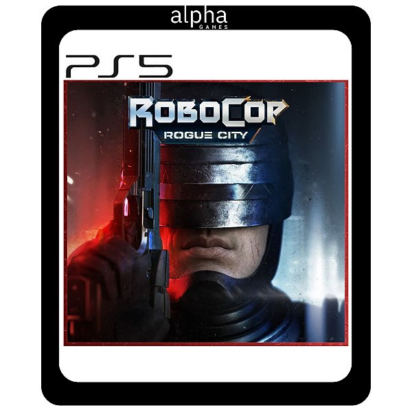 RoboCop: Rogue City ps5 mídia digital