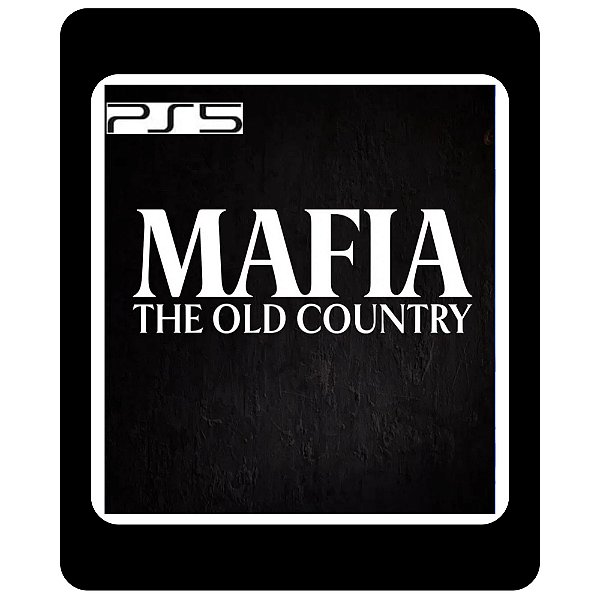 Mafia: The Old Country PS5 Mídia Digital