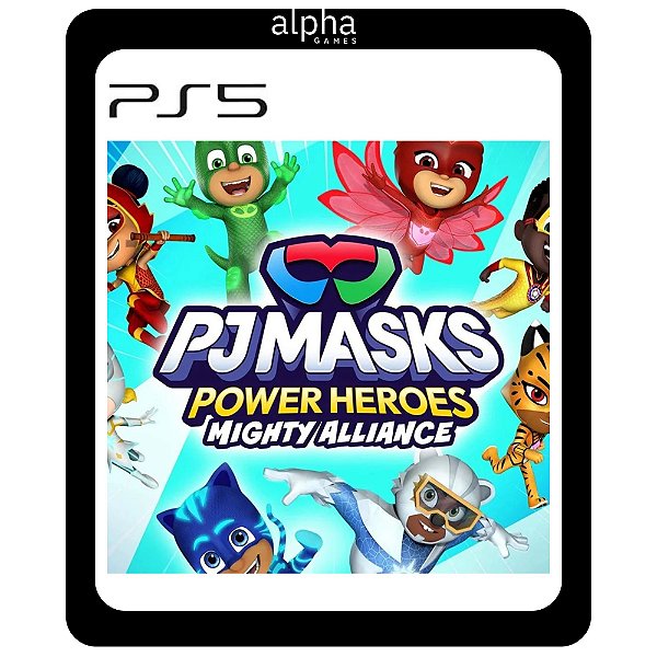 PJ Masks Power Heroes: Mighty Alliance PS5 Mídia Digital