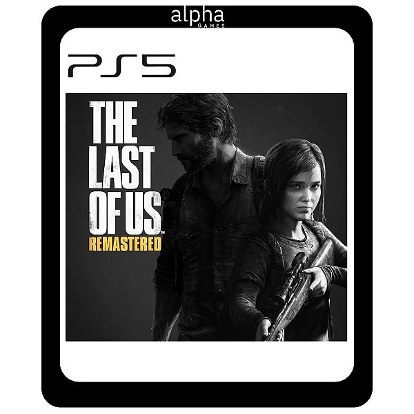 The Last Of Us Remastered PS5 Mídia Digital