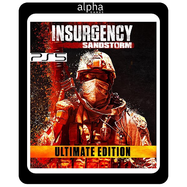 Insurgency: Sandstorm - Ultimate Edition PS5 Versão Digital