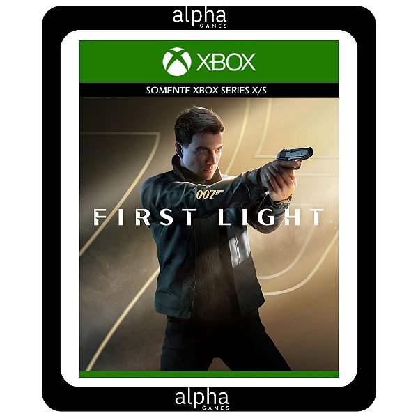 007 First Light Xbox Series X|S MÍDIA DIGITAL
