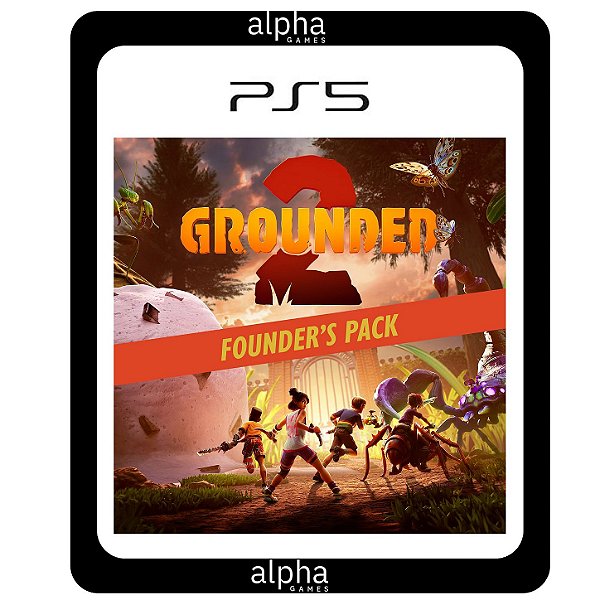 Grounded Edição de Fundadores PS5 Mídia Digital