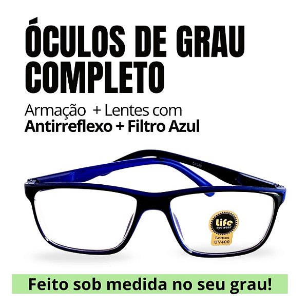Armação Grau + Par Lentes Filtro Azul Antiblue A.R. Miopia, Hipermetropia e Astigmatismo Diversos Modelos Várias Cores