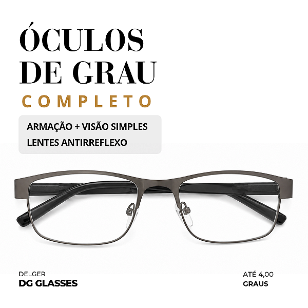 Óculos Metálico Visão Simples até -4,00 à +4.00 graus e até -2,00 de Astigmatismo