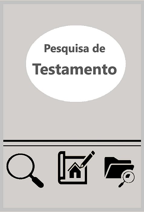 PESQUISA DE TESTAMENTO