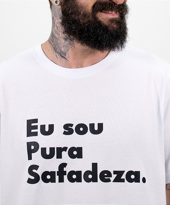 Camiseta - Eu sou  Pura  Safadeza