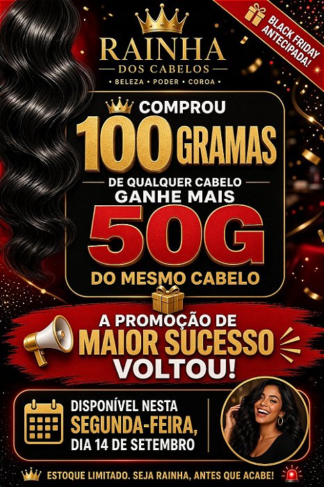 NA COMPRA DE 100G LEVE + 50G DO MESMO CABELO