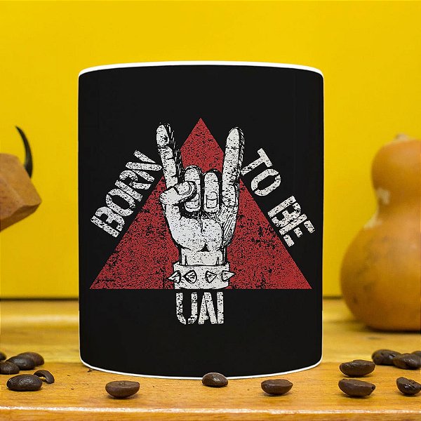 CANECA BORN TO BE UAI
