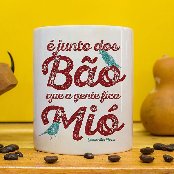CANECA JUNTO DOS BÃO