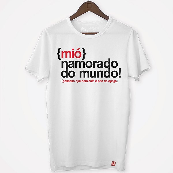MIÓ NAMORADO(A) DO MUNDO!