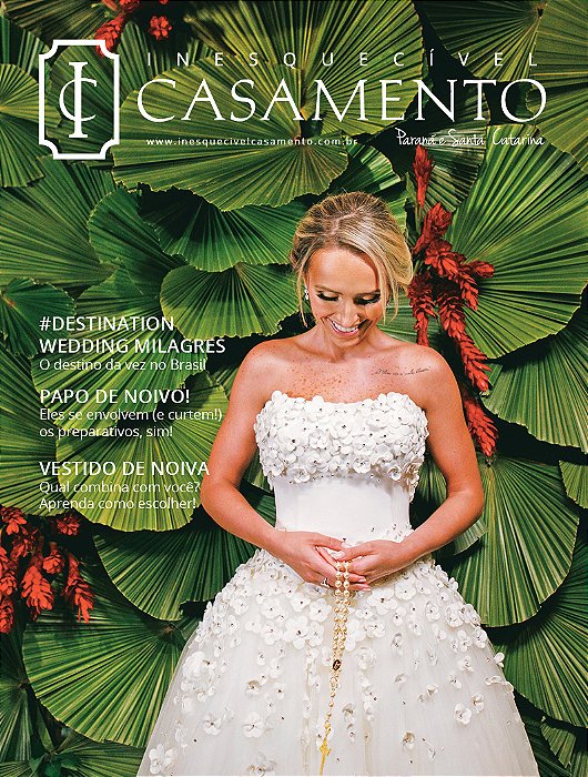 Inesquecível Casamento PR/SC – Ed. 21