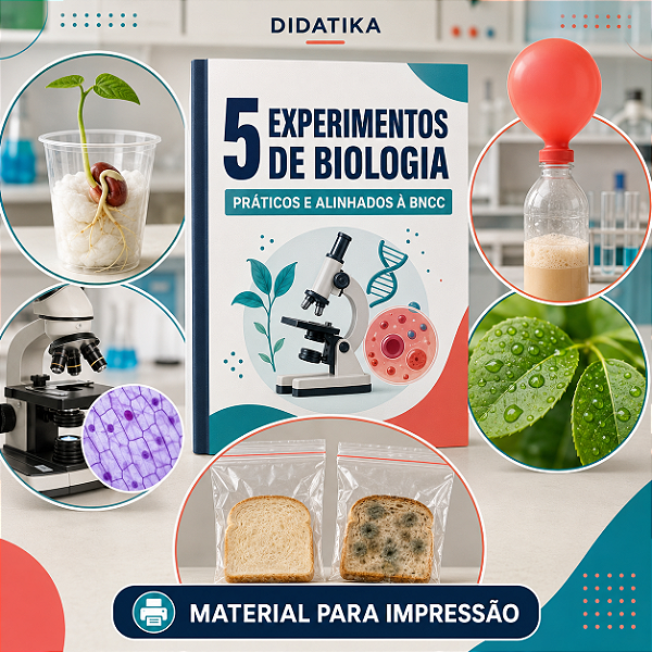 5 Experimentos de Biologia – Aulas Práticas Alinhadas à BNCC