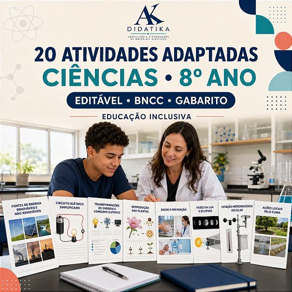 20 ATIVIDADES ADAPTADAS DE CIÊNCIAS – 8º ANO