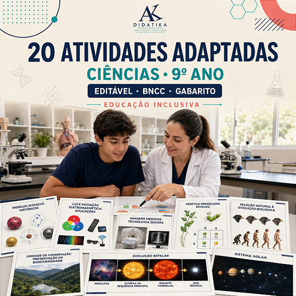 20 ATIVIDADES ADAPTADAS DE CIÊNCIAS – 9º ANO