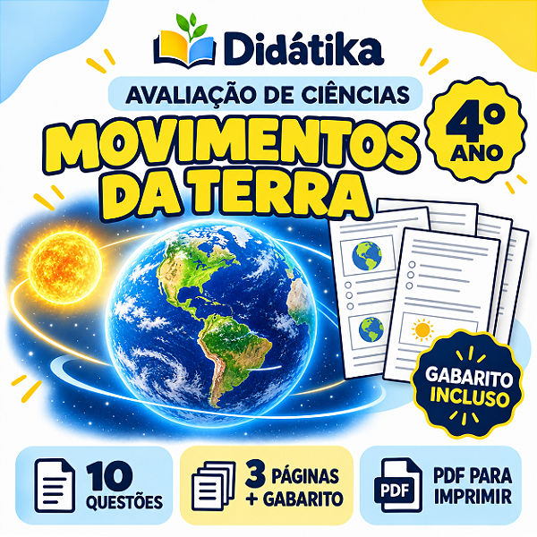 Avaliação de Ciências: Movimentos da Terra – 4º Ano | Com Gabarito